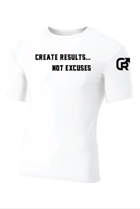 White t-shirt with CREATE RESULTS NOT EXCUSES text and logo on sleeve